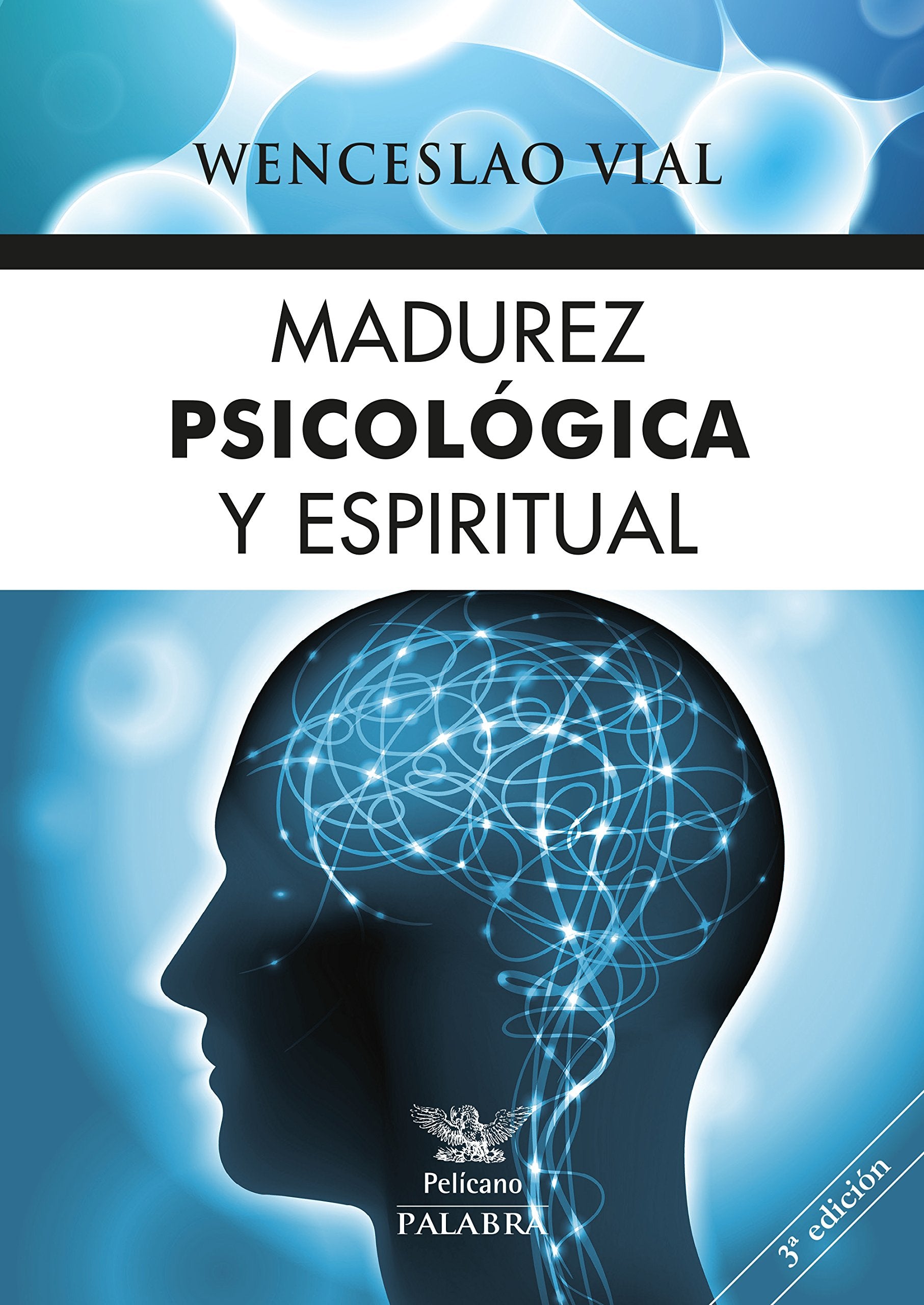 Madurez psicológica y espiritual (Pelícano) Medicine
