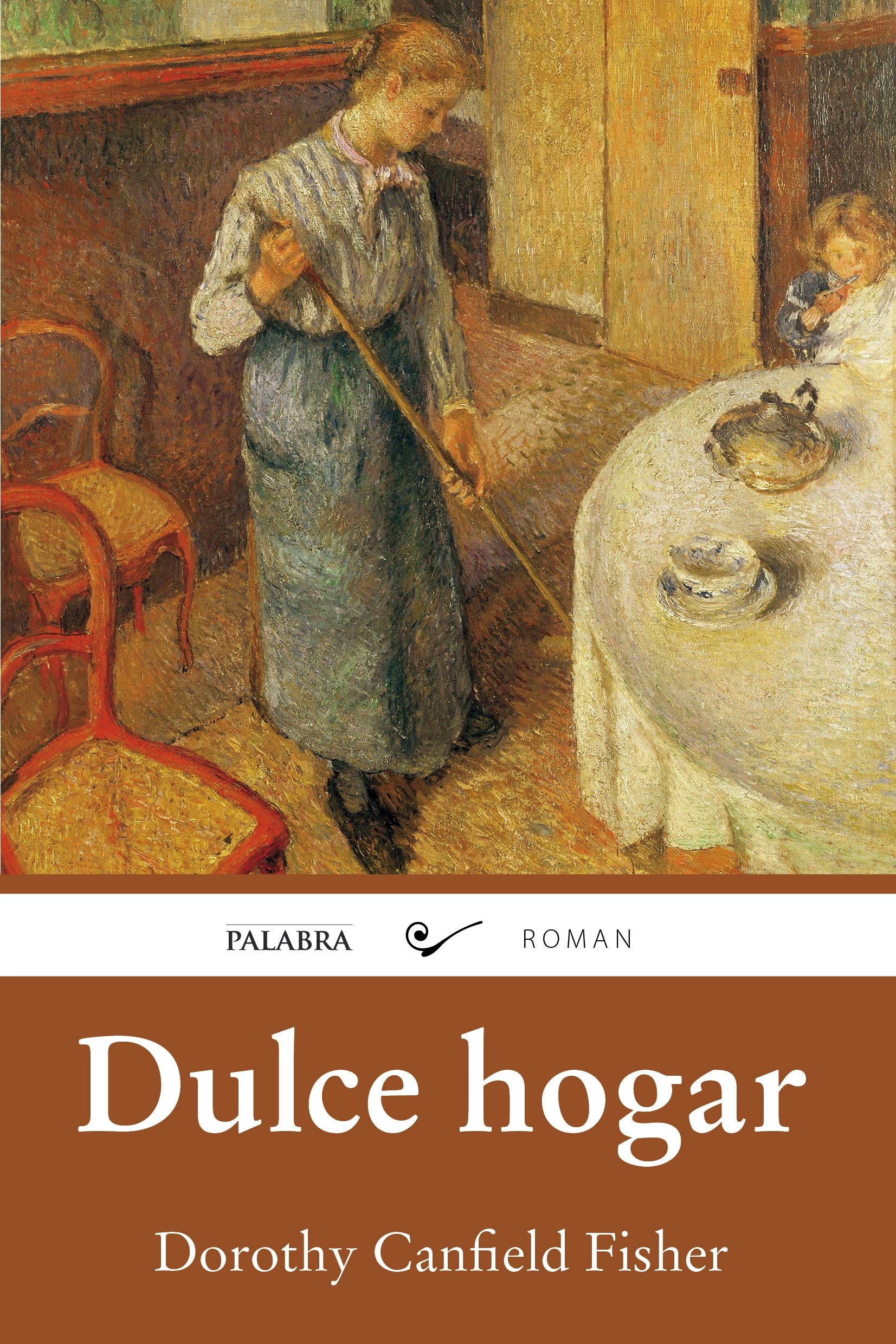 Dulce hogar (Roman) Contemporary literature