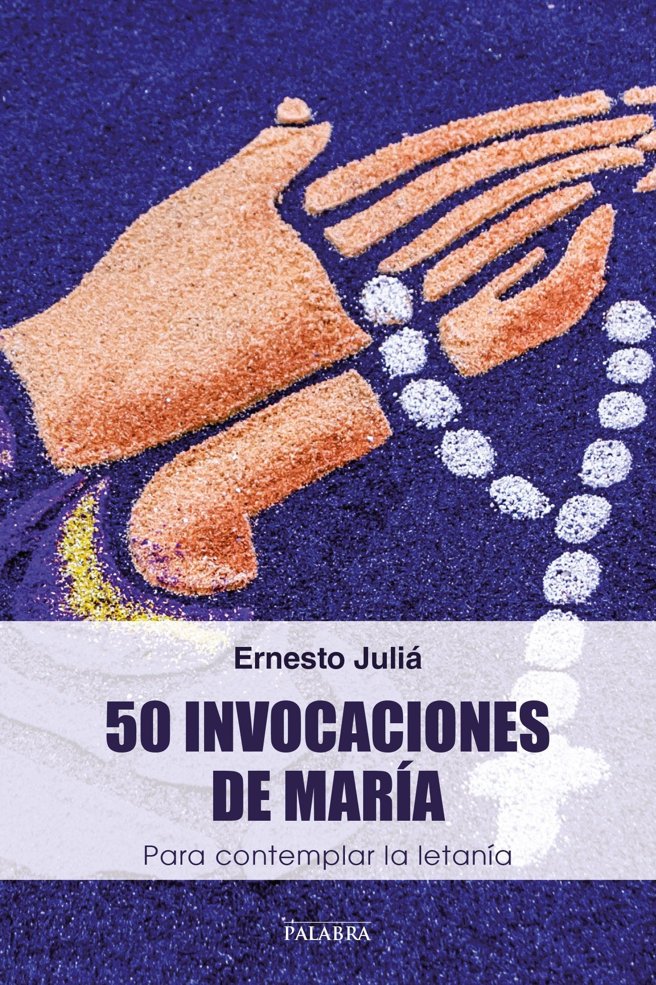 50 invocaciones de María: para contempñar la letanía Invocaciones De Maria (dBolsillo, Band 879) Books