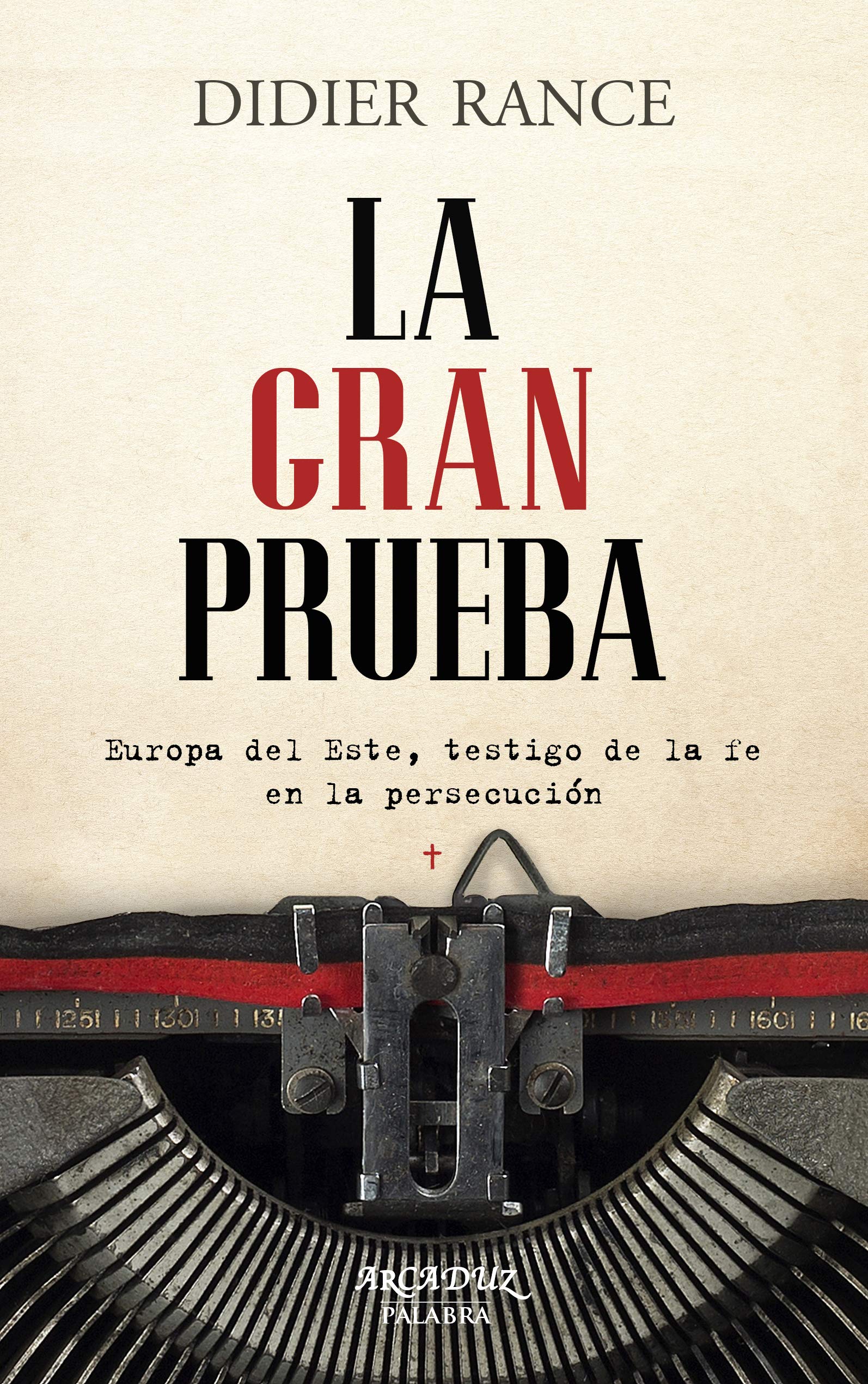 GRAN PRUEBA (Arcaduz, Band 125) Books