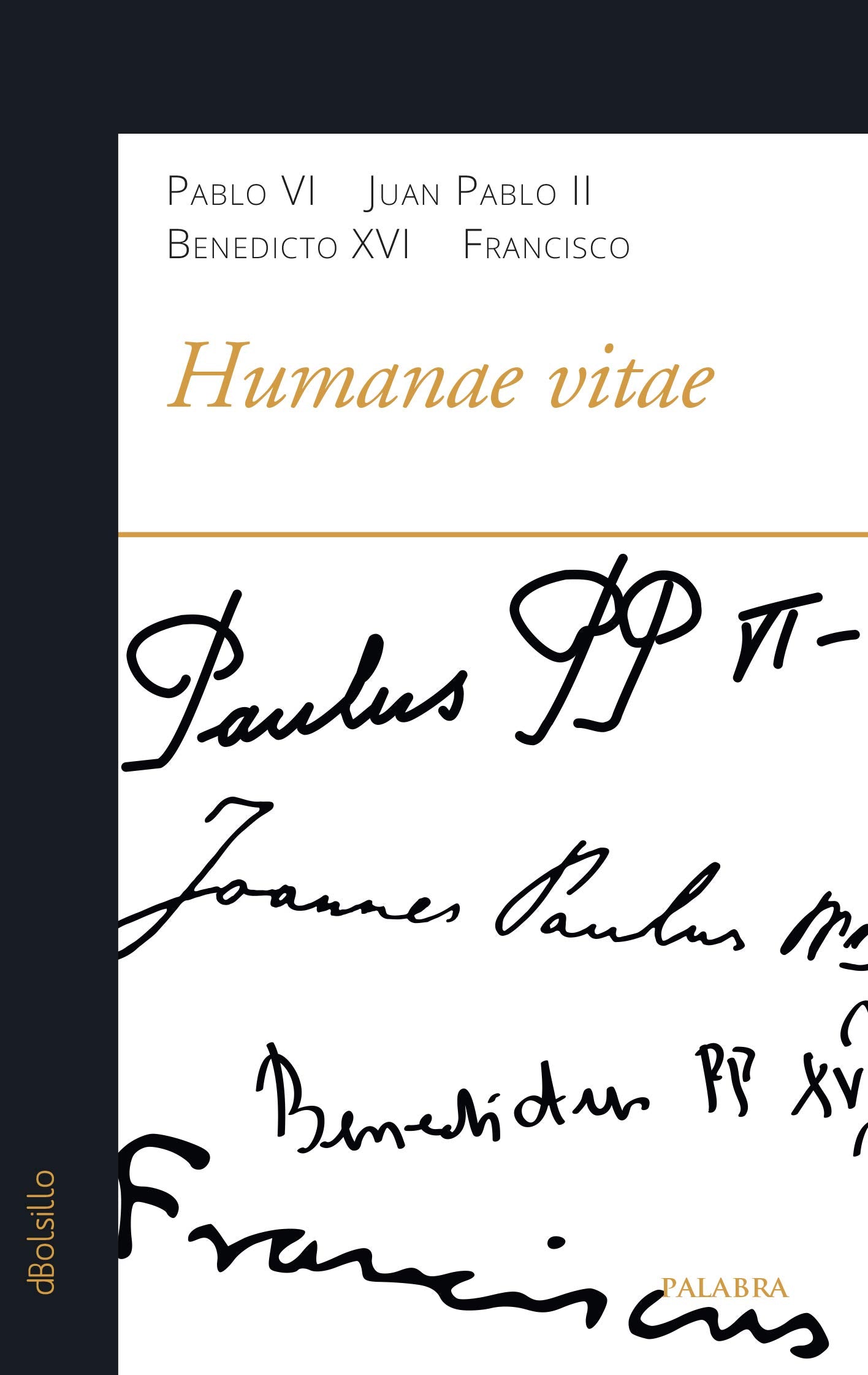 HUMANAE VITAE (dBolsillo, Band 888) Books