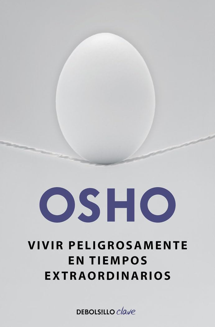 Vivir peligrosamente en tiempos extraordinarios (Clave) Contemporary literature