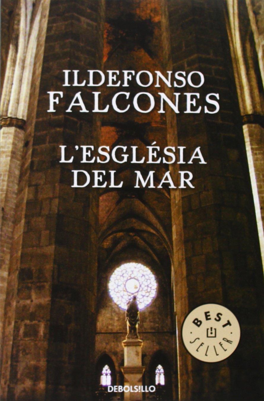 L'església del mar (BEST SELLER, Band 26200) Historical Fiction