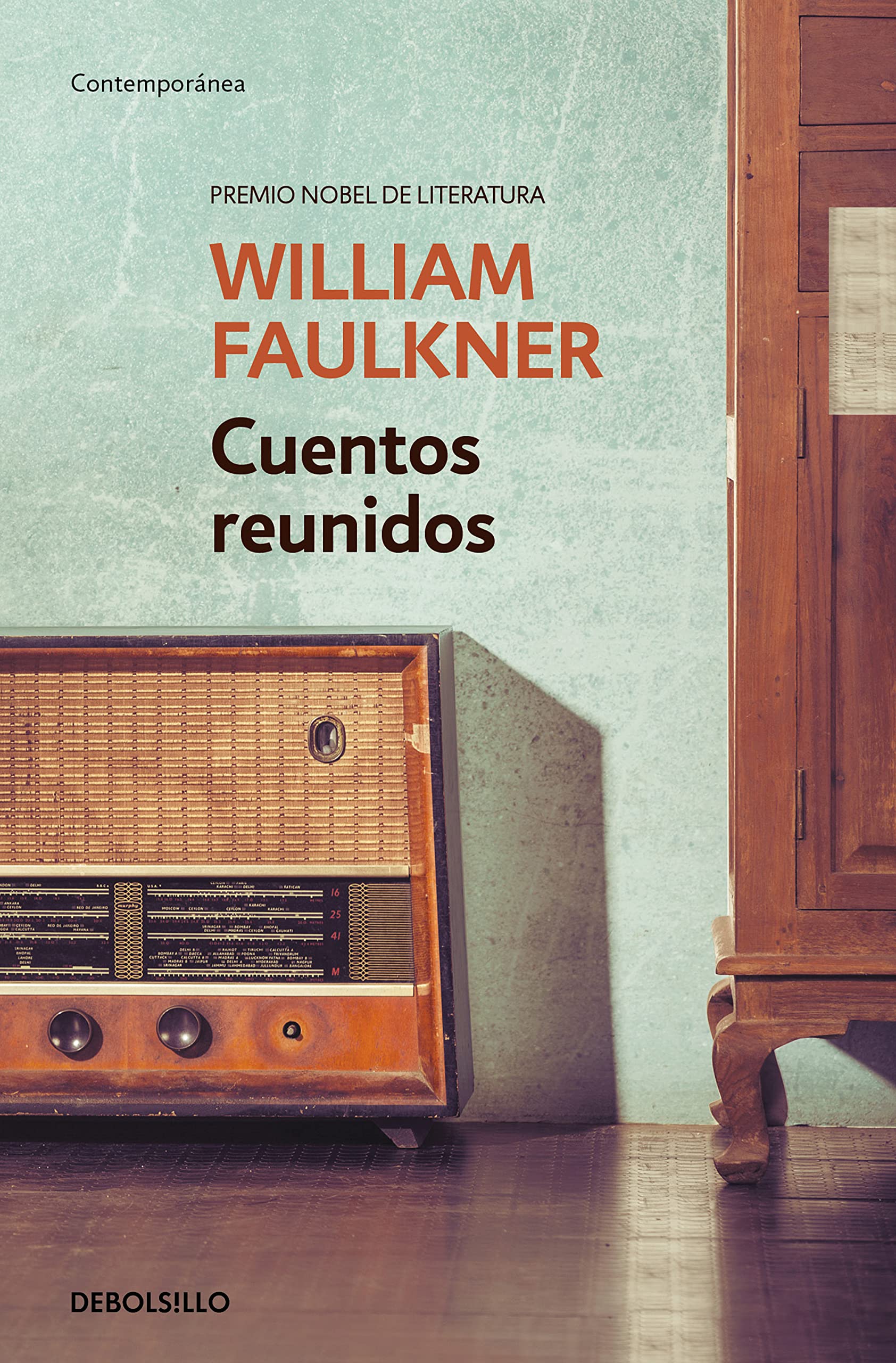 Cuentos reunidos / Collected Stories of William Faulkner (Contemporánea) Essays & Short Stories