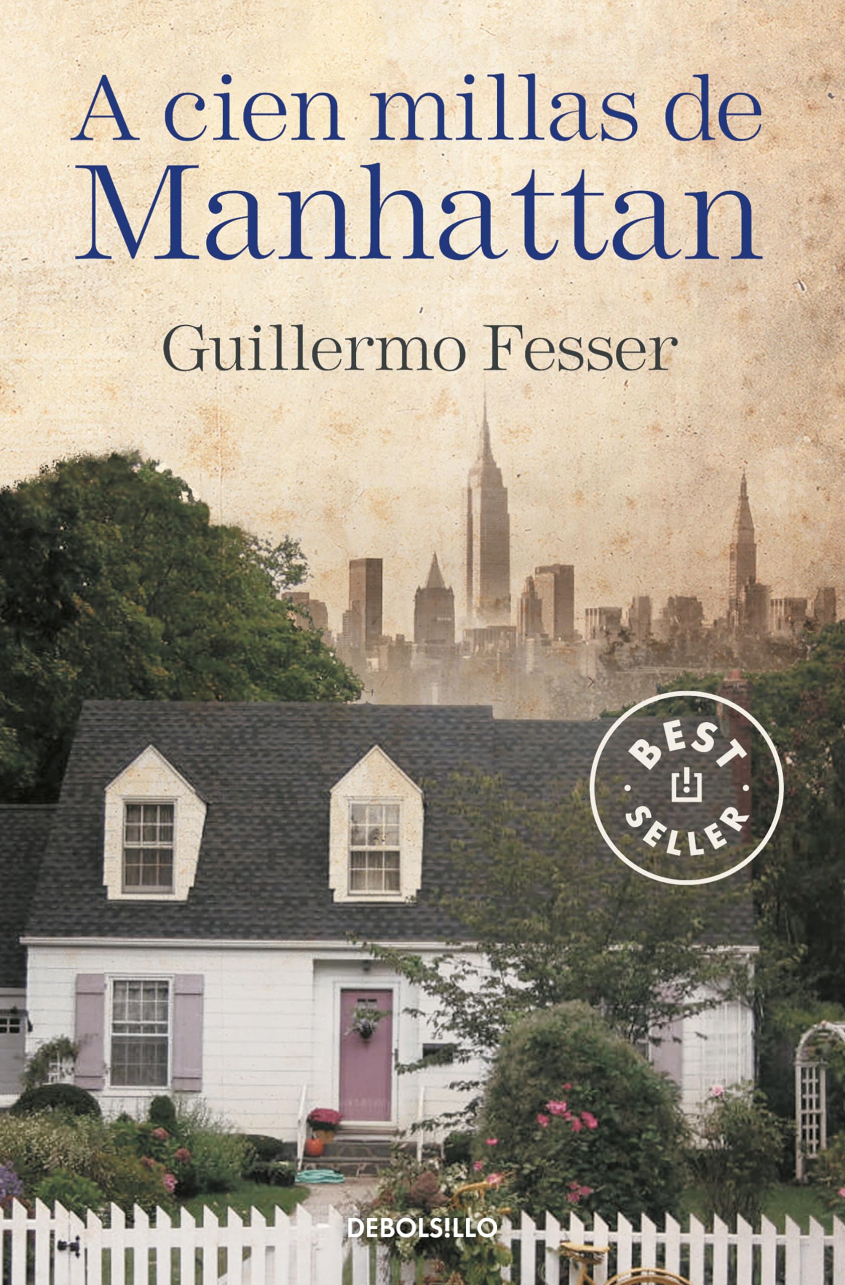 A cien millas de Manhattan / A Hundred Miles from Manhattan book