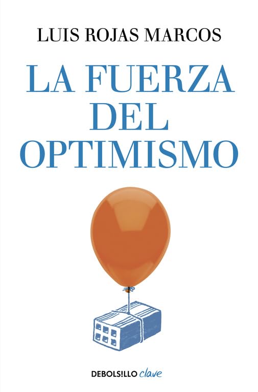 La fuerza del optimismo (Clave) Business, Finance & Career
