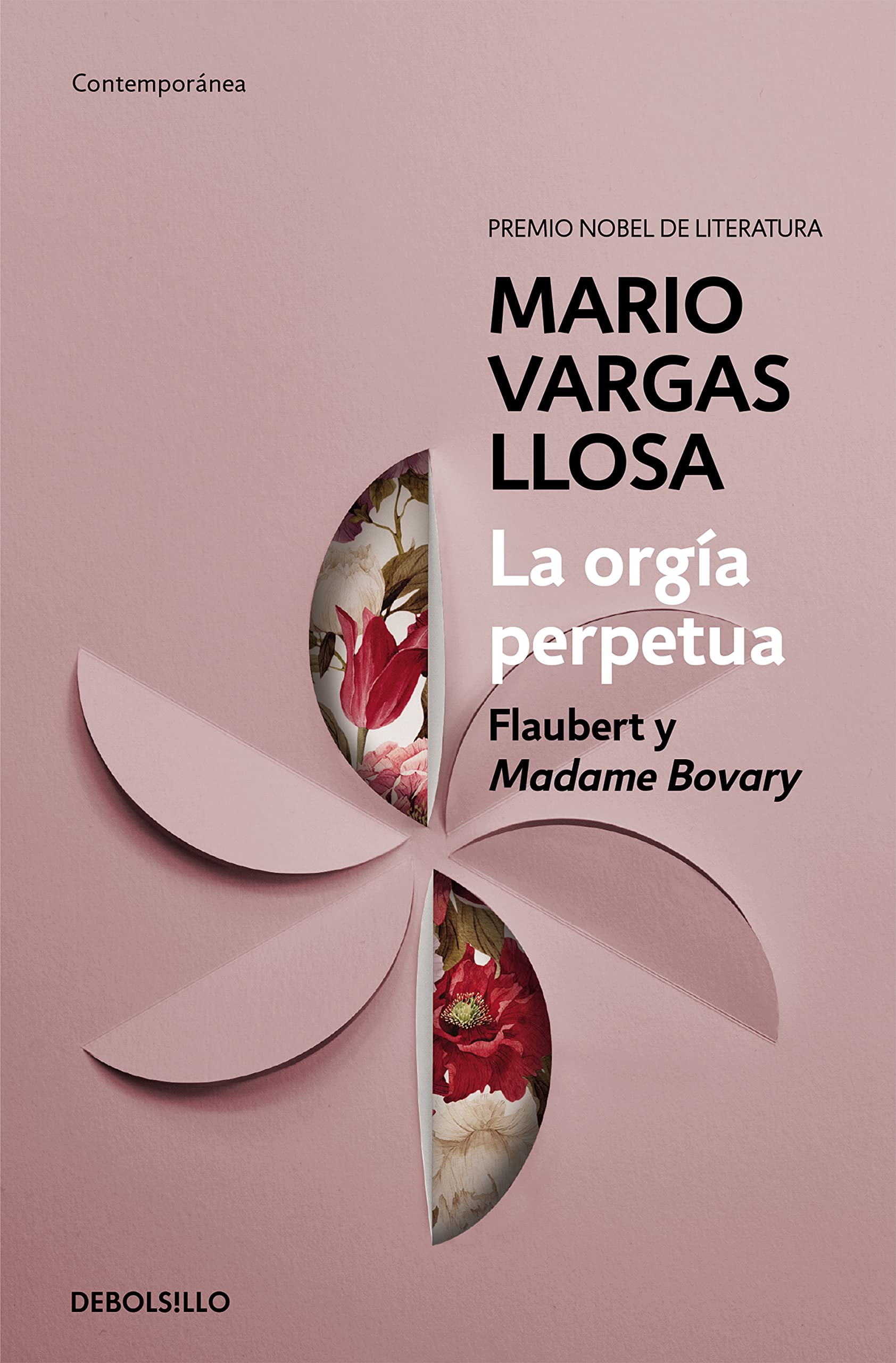 La Orgía Perpetua / The Perpetual Orgy: Flaubert and Madame Bovary Contemporary literature
