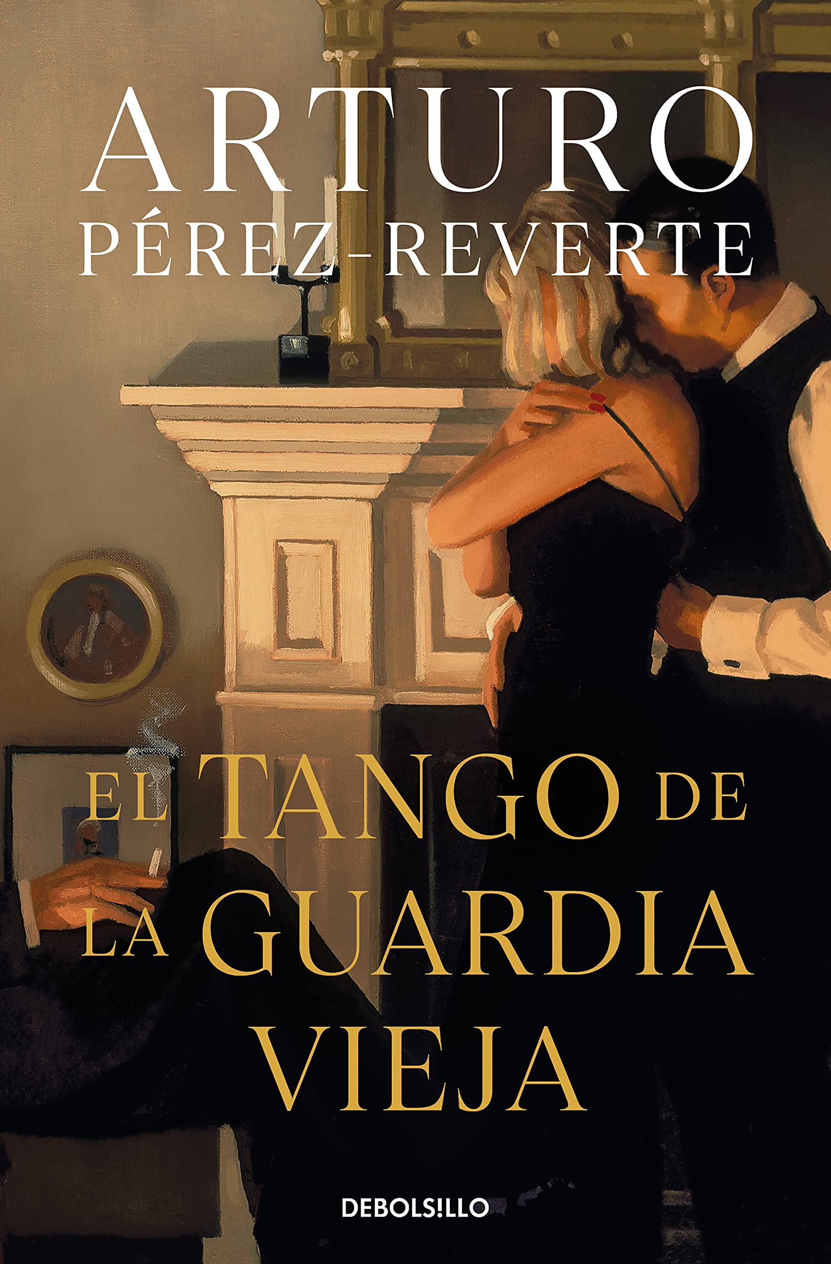 El tango de la guardia vieja (What We Become: A Novel) / What We Become: A Novel (Best Seller) Historical Fiction