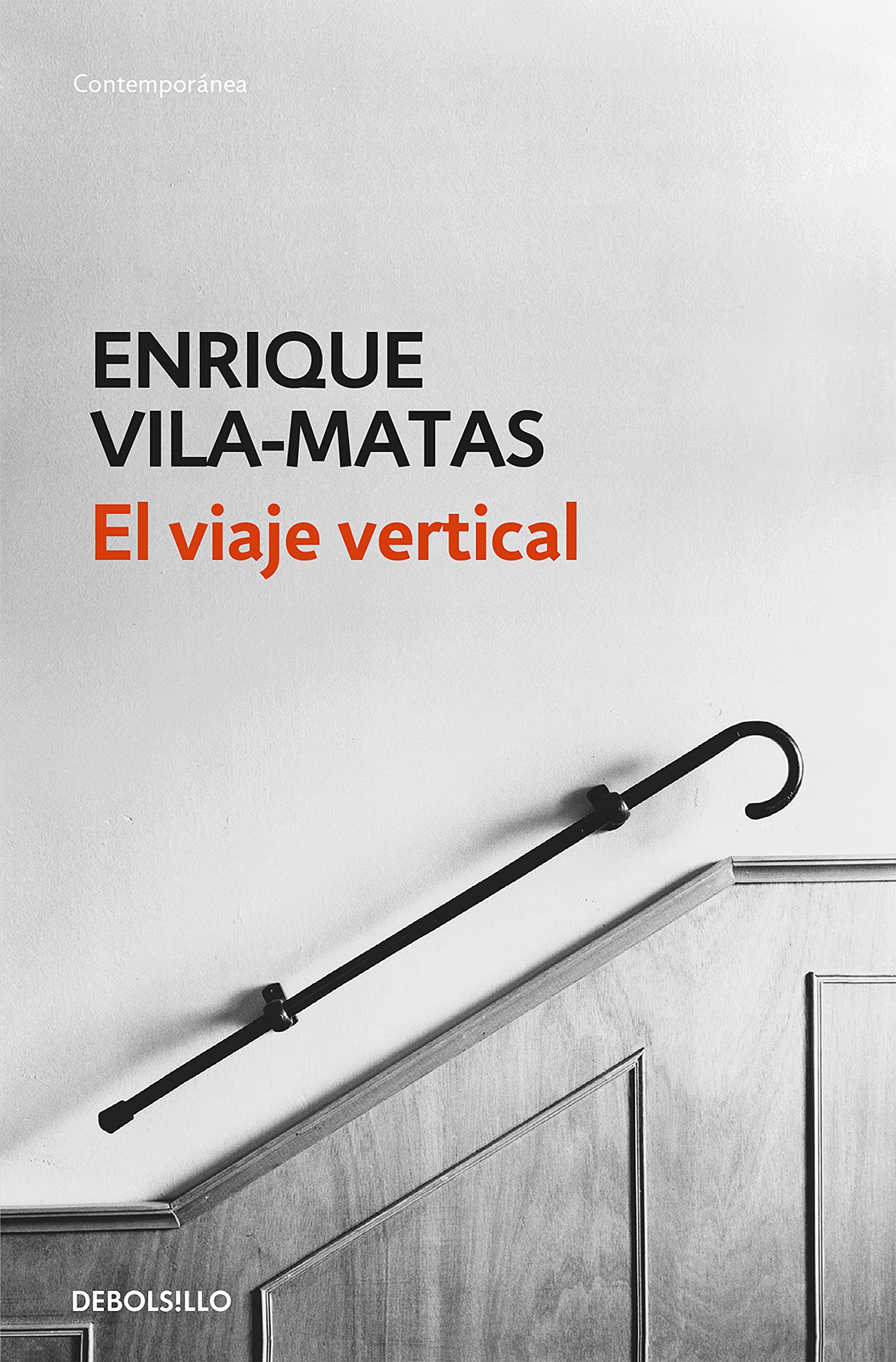 El viaje vertical (Contemporánea) Contemporary literature