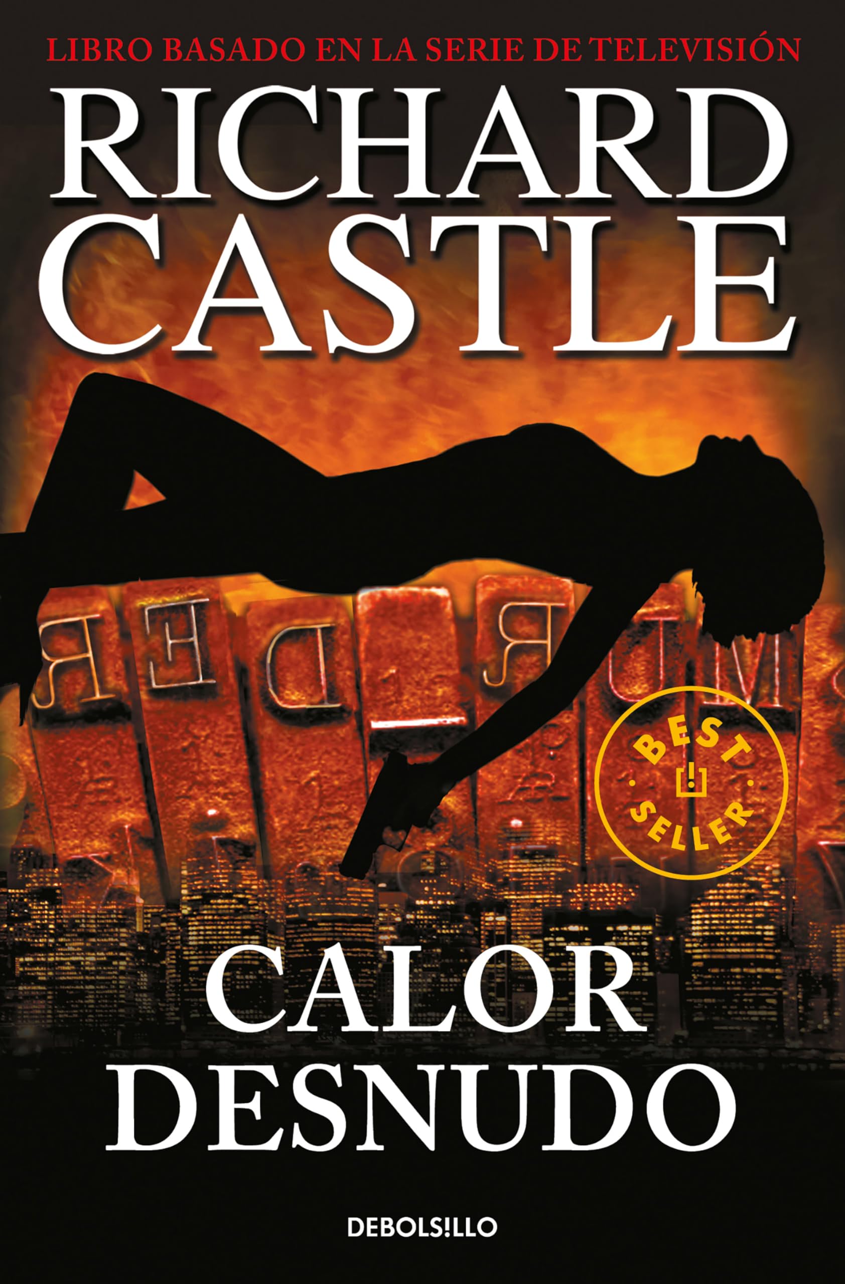 Calor desnudo (Best Seller, Band 2) Contemporary literature