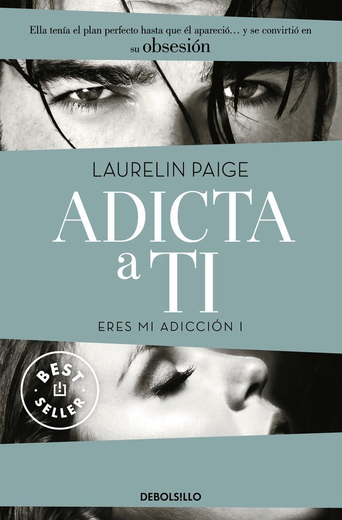 Adicta a ti (Best Seller, Band 1) Contemporary literature