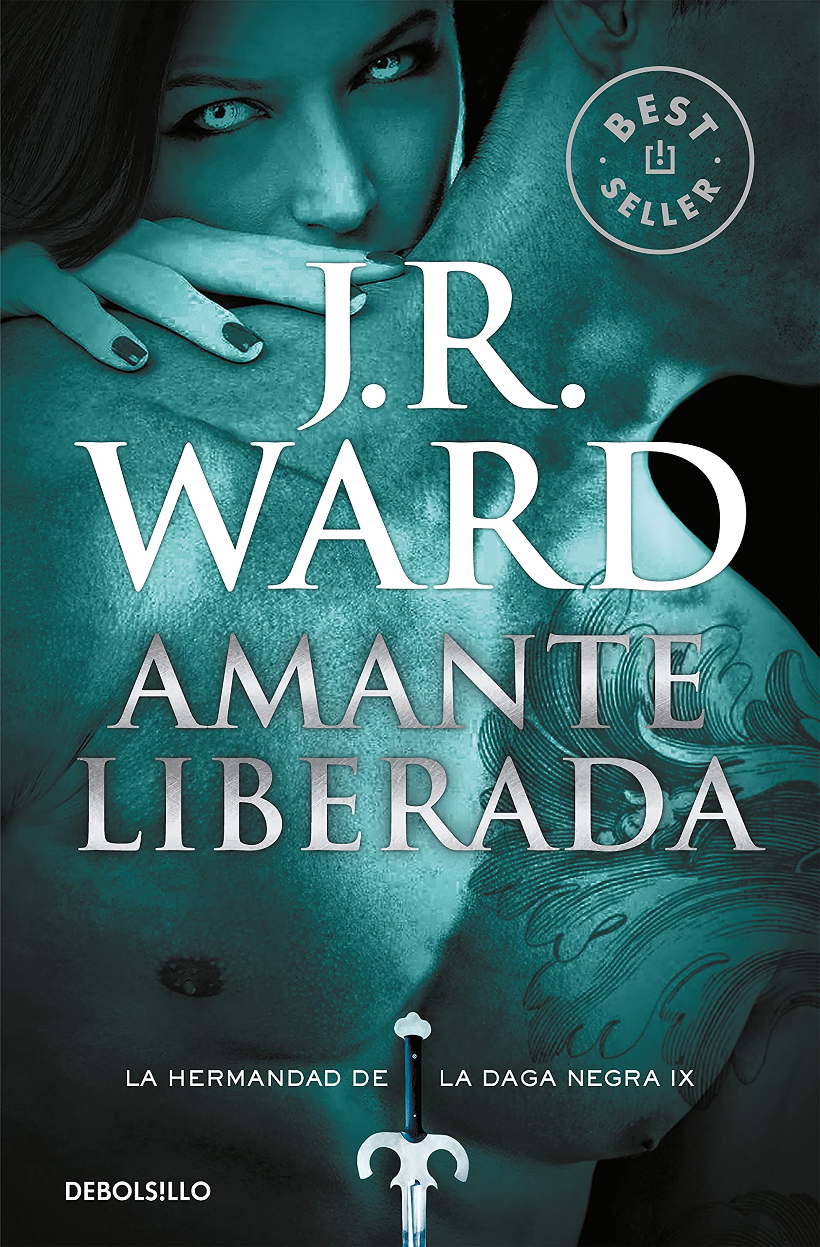 Amante liberada / Lover Unleashed (La Hermandad de la Daga Negra / The Black Dagger Brotherhood, Band 9) Contemporary literature