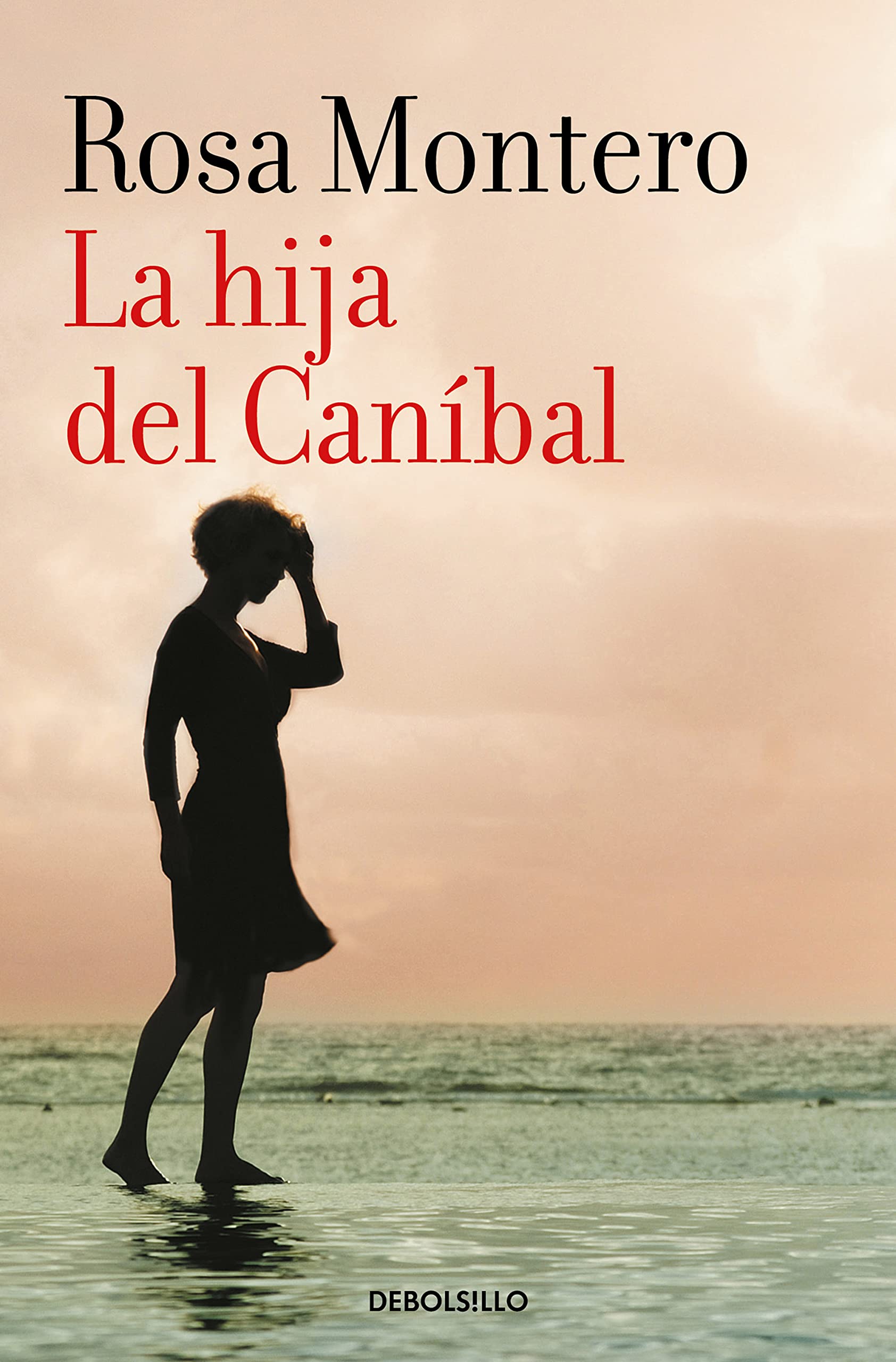La Hija del Canibal / The Cannibal?s Daughter book