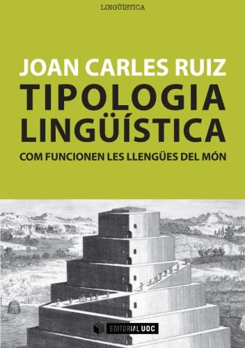 Tipologia lingüística : com funcionen les llengües del món Social Sciences