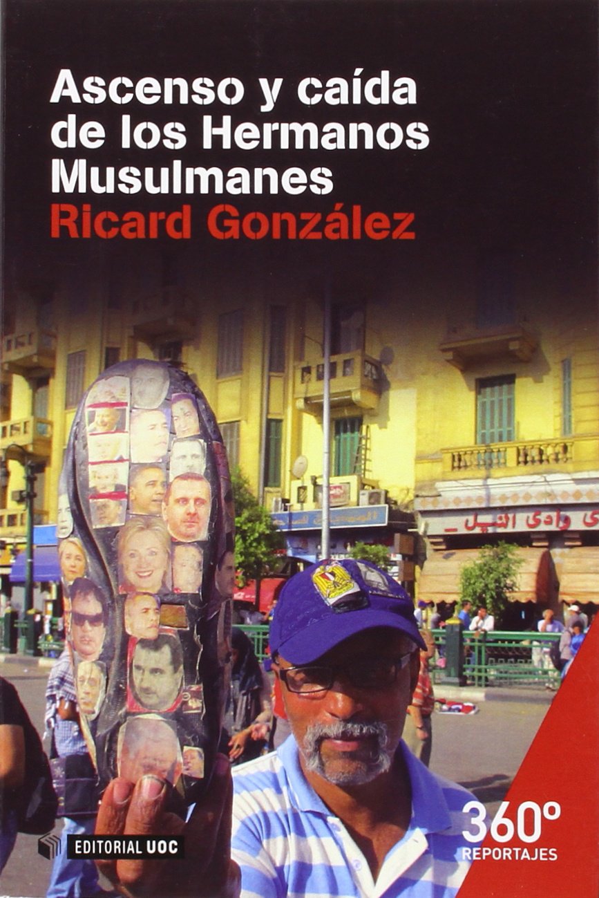 Ascenso y caida de los Hermanos Musulmanes book