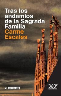Tras los andamios de la Sagrada Familia (Reportajes 360º, Band 4) Film, Art & Culture