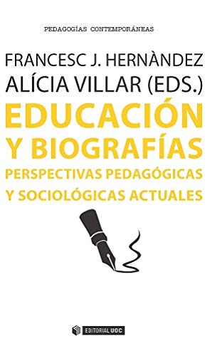 Educación y biografías: Perspectivas pedagógicas y sociológicas actuales book