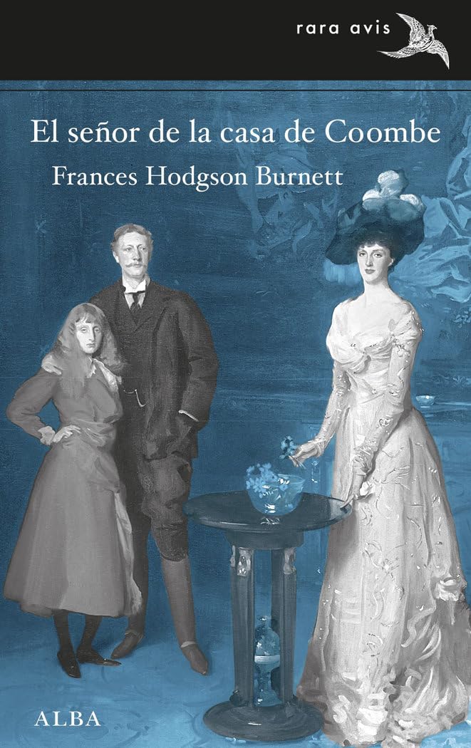 El señor de la casa de Coombe (Rara Avis, Band 29) Social Sciences