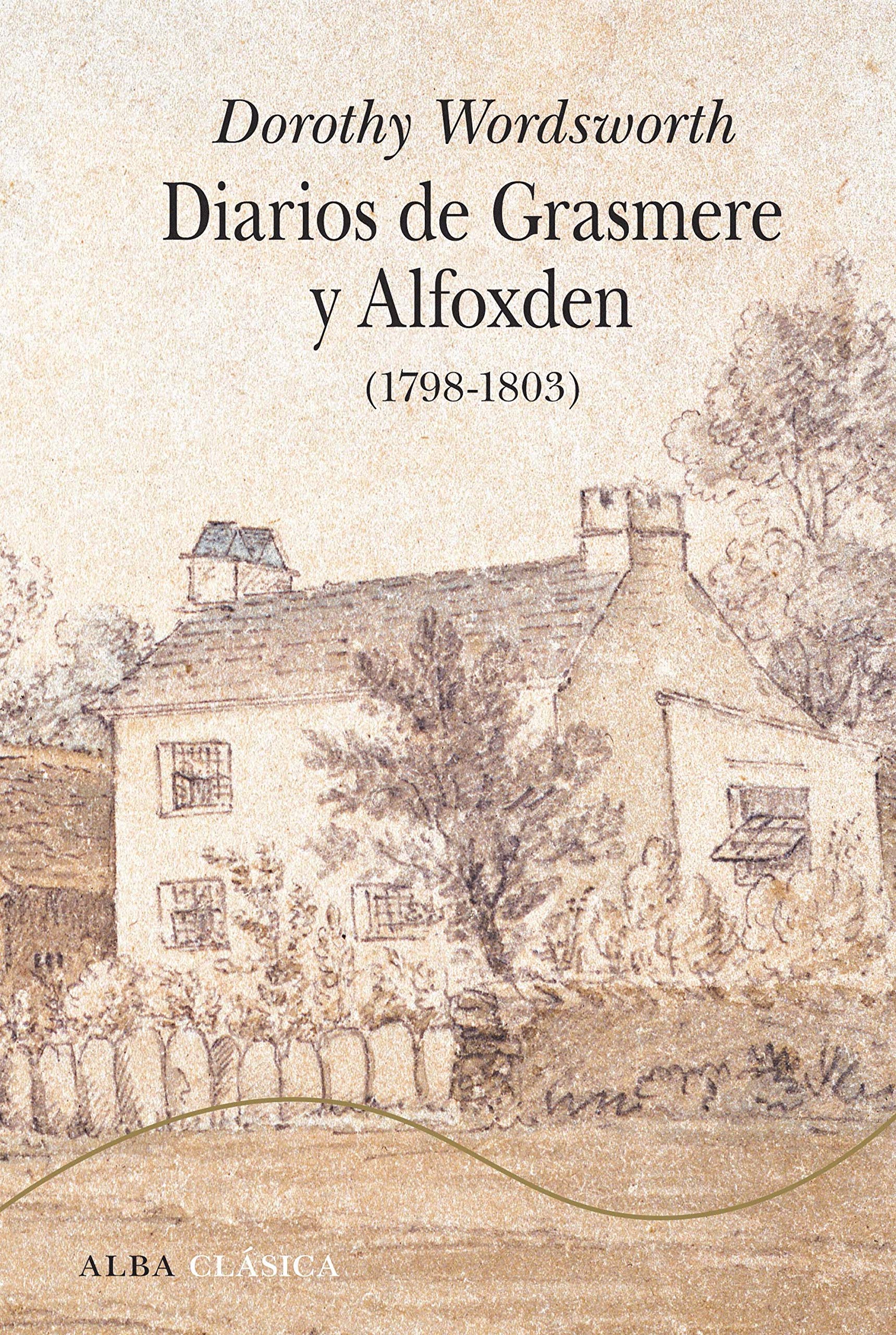 Diarios de Grasmere y Alfoxden, 1798-1803 Novels & Short Stories