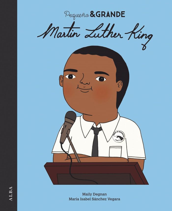 Pequeño & Grande Martin Luther King Children's books
