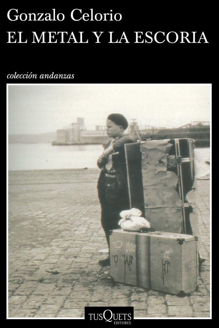 El metal y la escoria (Andanzas, Band 850) Contemporary literature
