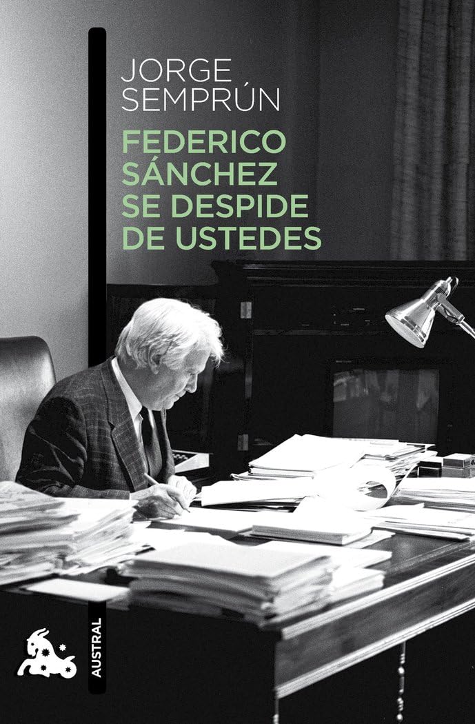Federico Sánchez se despide de ustedes (Contemporánea) Novels & Short Stories