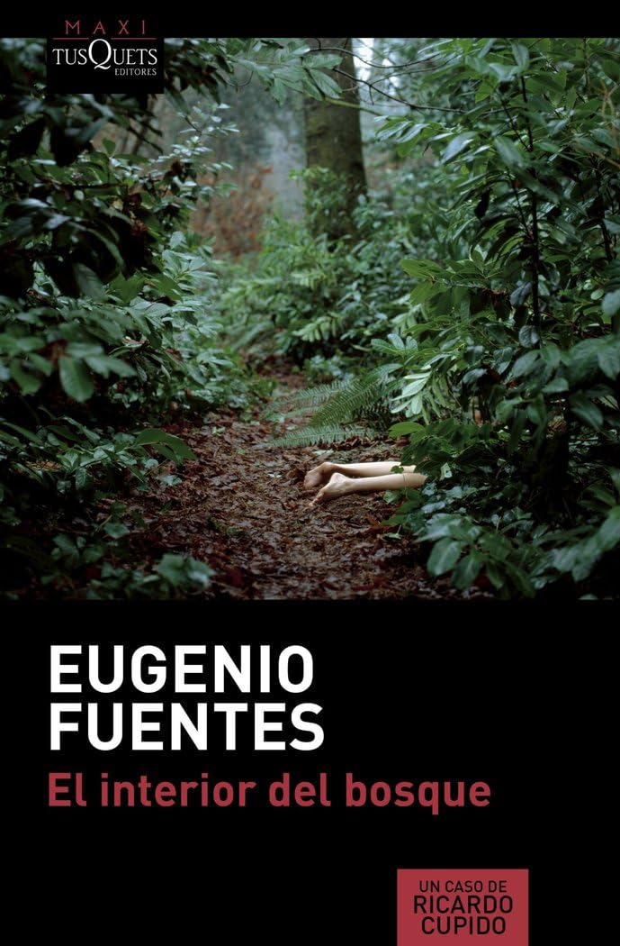 El interior del bosque (MAXI, Band 44) Contemporary literature