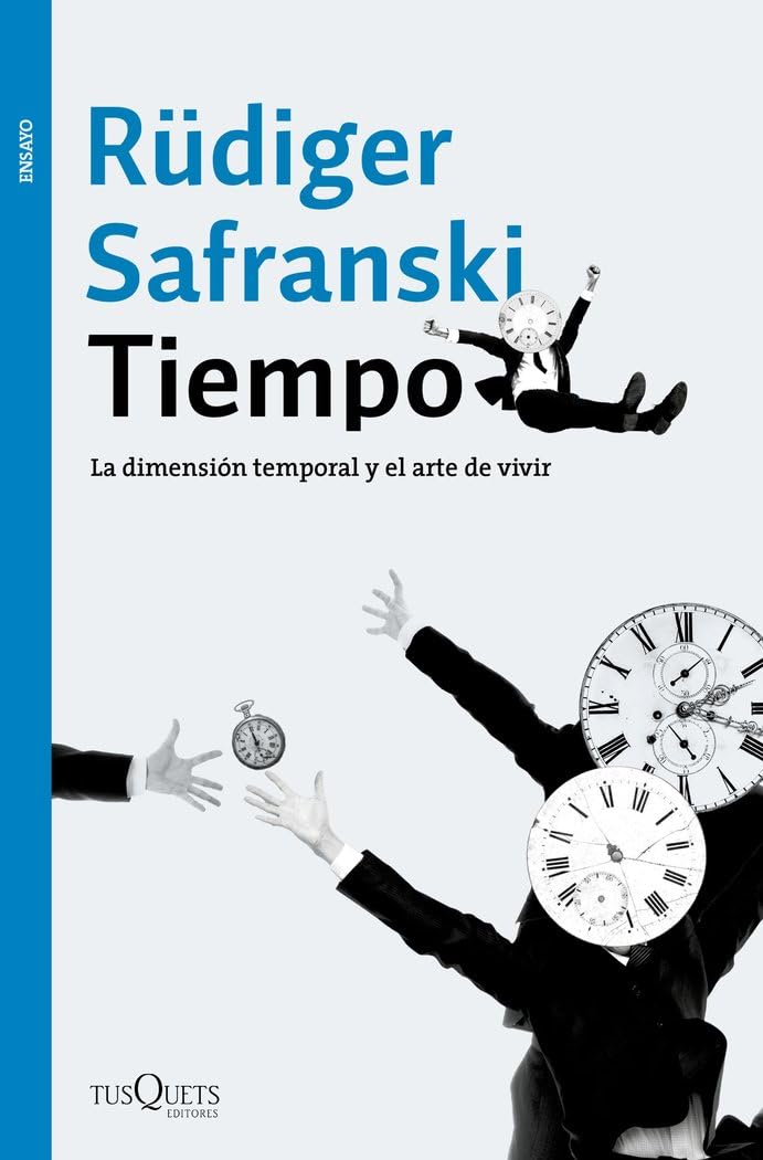 Tiempo: La dimensión temporal y el arte de vivir book