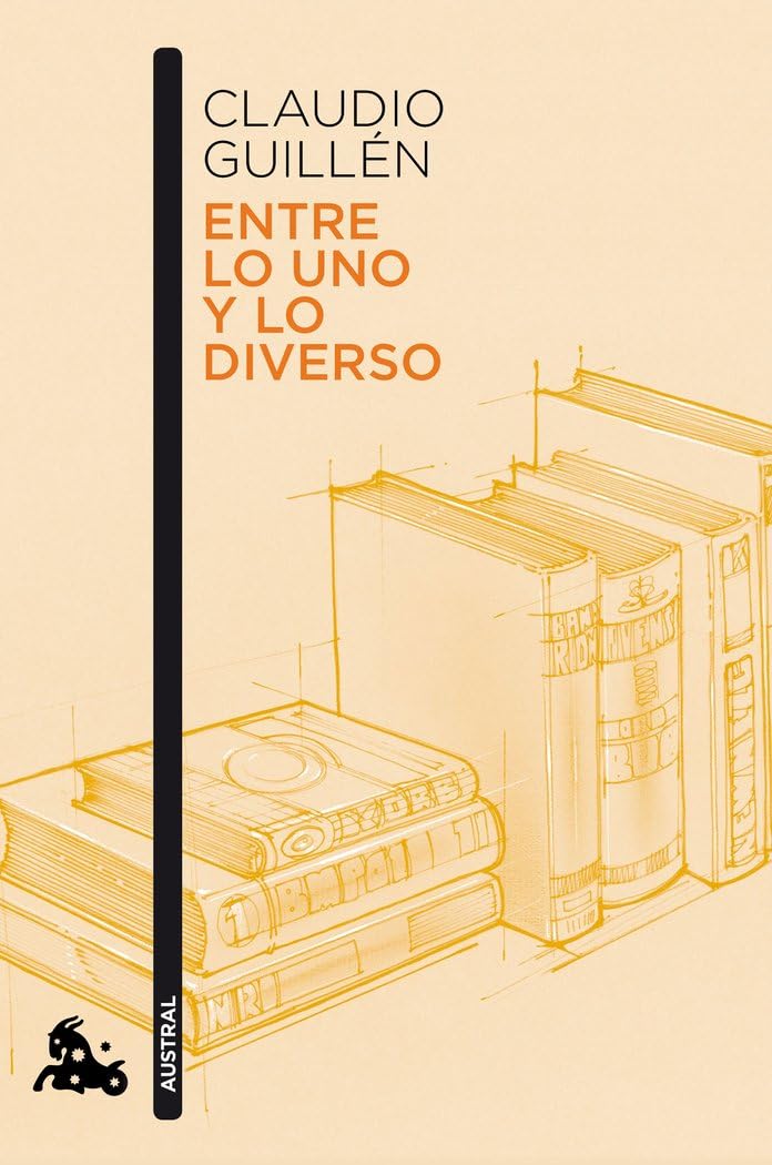 Entre lo uno y lo diverso: Introducción a la Literatura Comparada (Ayer y Hoy) book