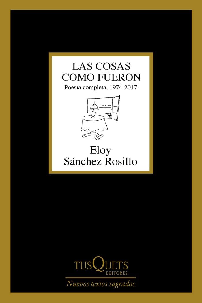 Las cosas como fueron: Poesía completa, 1974-2017 book