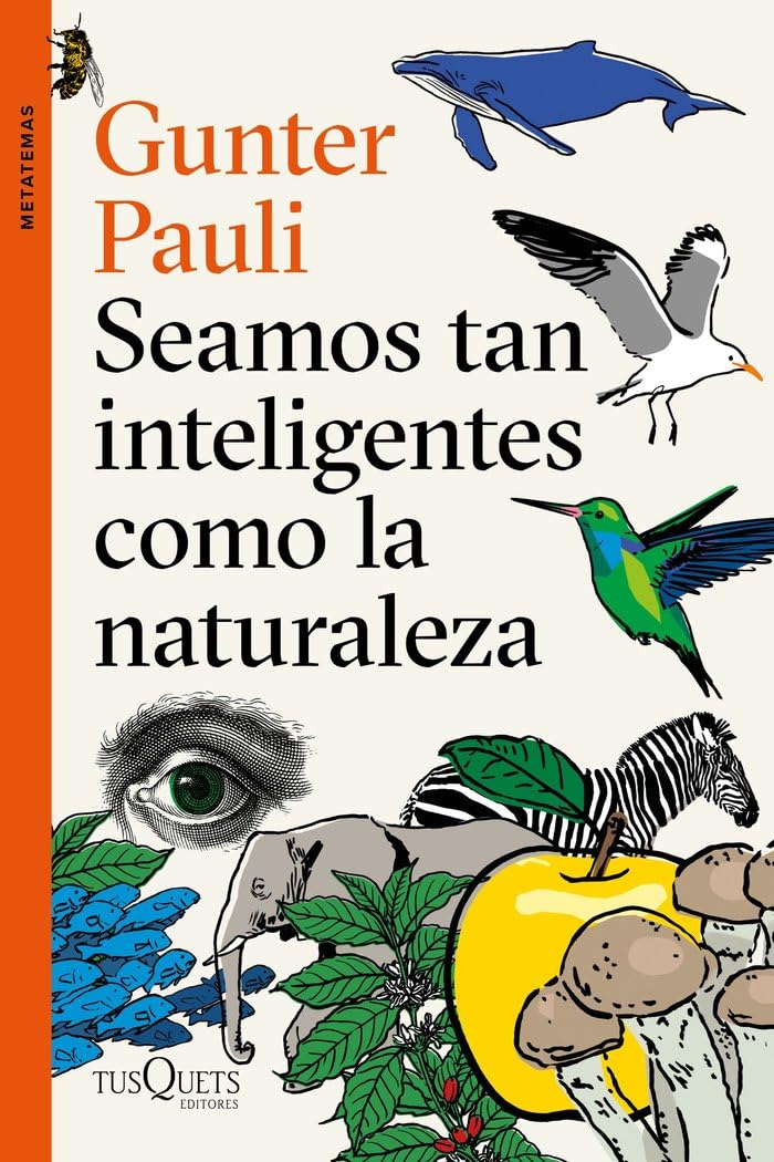 Seamos tan inteligentes como la naturaleza book