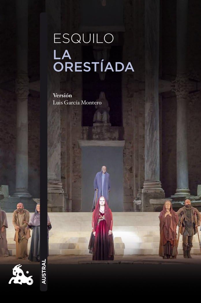La Orestíada: Versión libre de Luis García Montero de las obras de Esquilo book