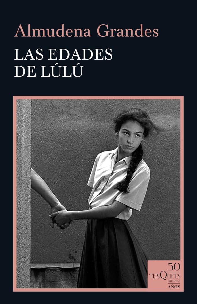 Las edades de Lulú Contemporary literature