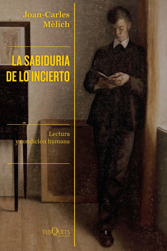 La sabiduría de lo incierto: Lectura y condición humana Philosophy