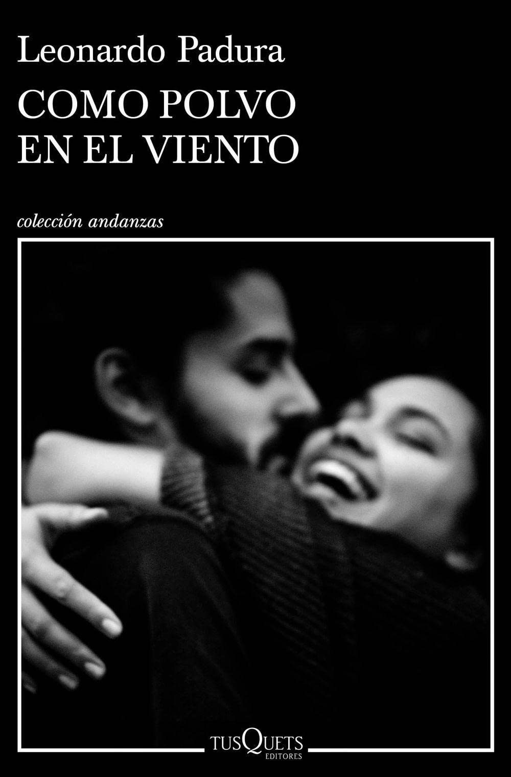 Como polvo en el viento (Andanzas) Contemporary literature