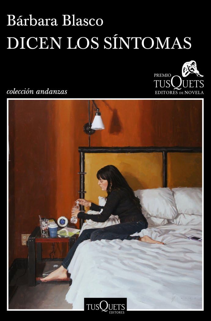 Dicen los síntomas: XVI Premio Tusquets Editores de Novela 2020 book