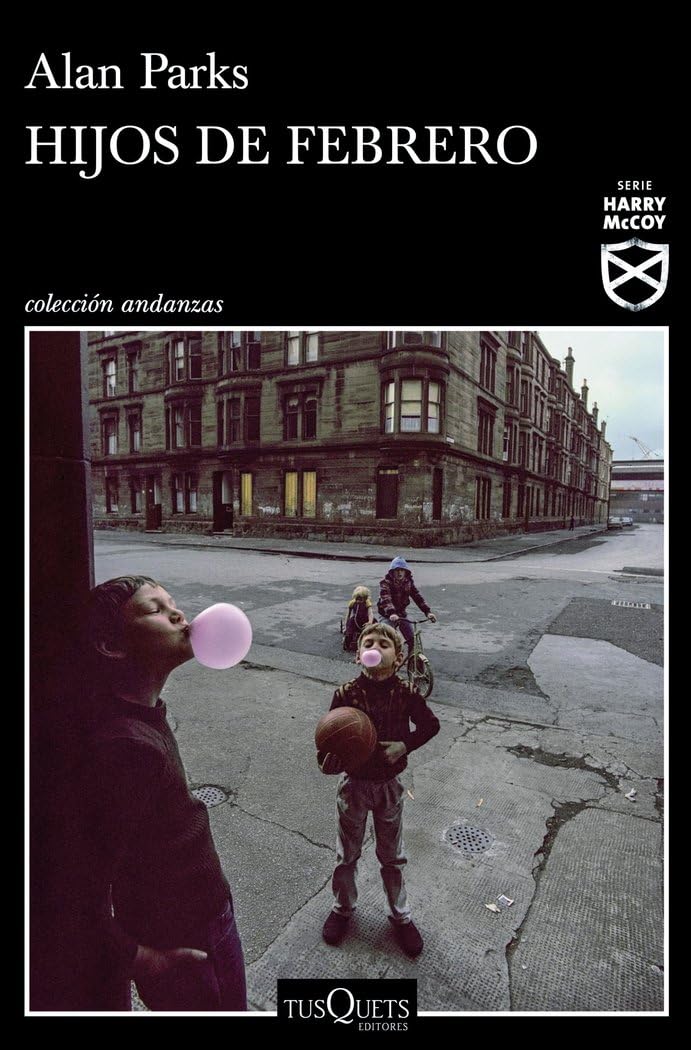 Hijos de febrero (Andanzas, Band 2) Contemporary literature