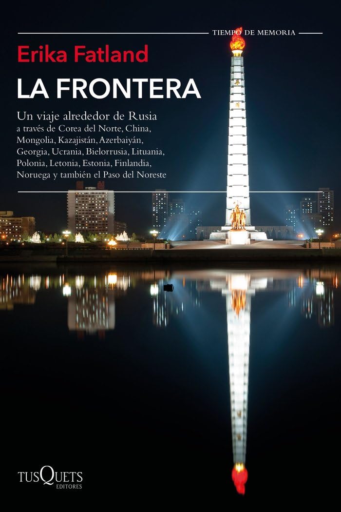 La frontera: Un viaje alrededor de Rusia book