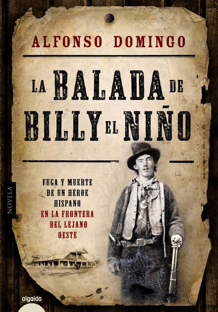 La balada de Billy el Niño / The Ballad of Billy the Kid book
