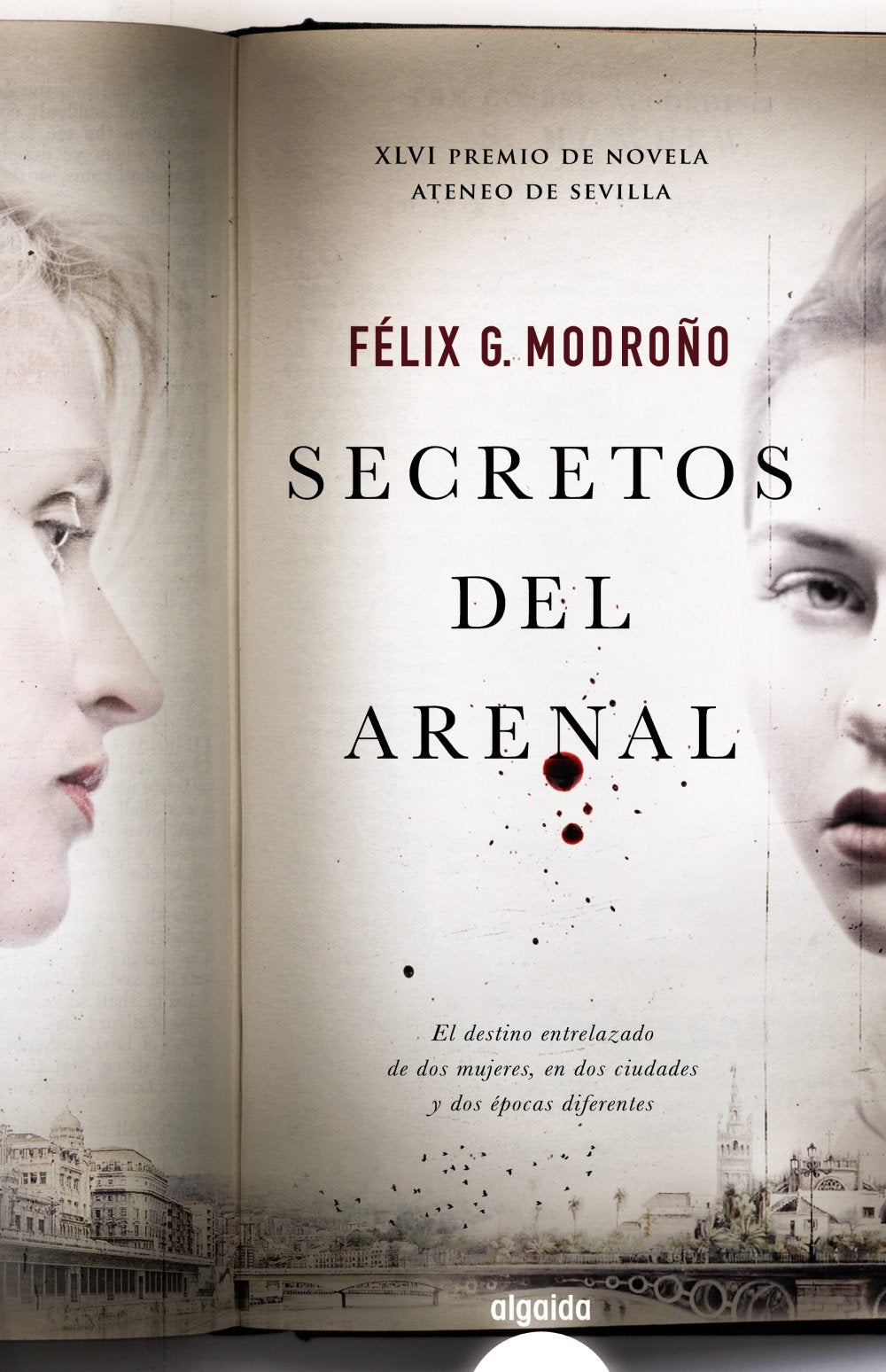 Secretos del arenal (ALGAIDA LITERARIA - PREMIO ATENEO DE SEVILLA) Contemporary literature