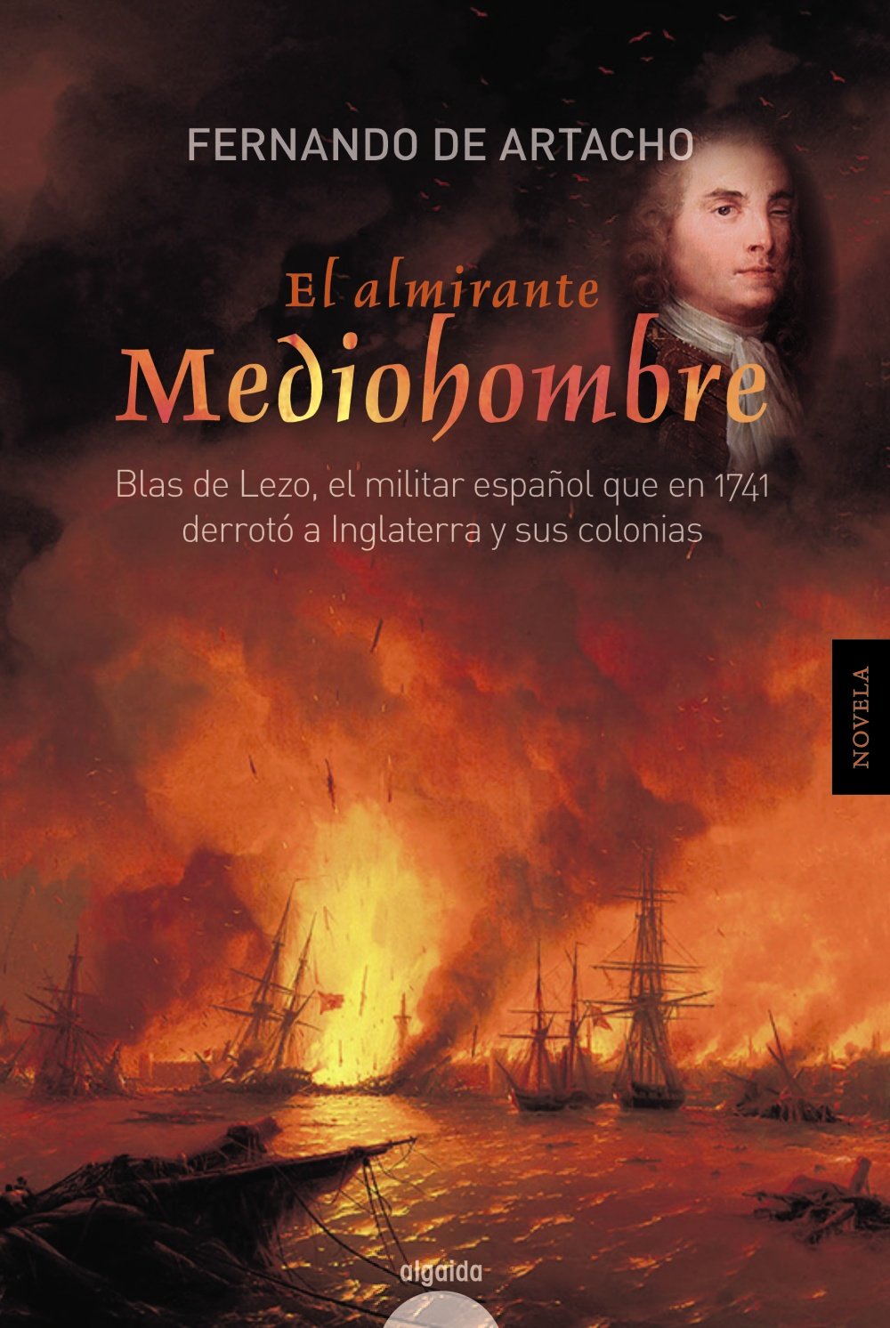 El almirante mediohombre Historical Fiction