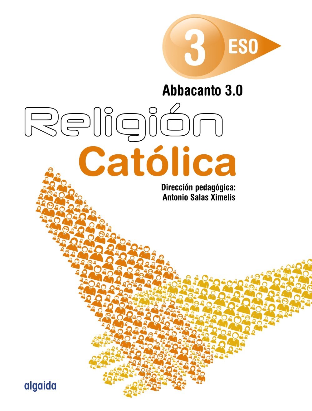 Religión Abbacanto 3.0. : 3 educación secundaria obligatoria : libro del alumno book