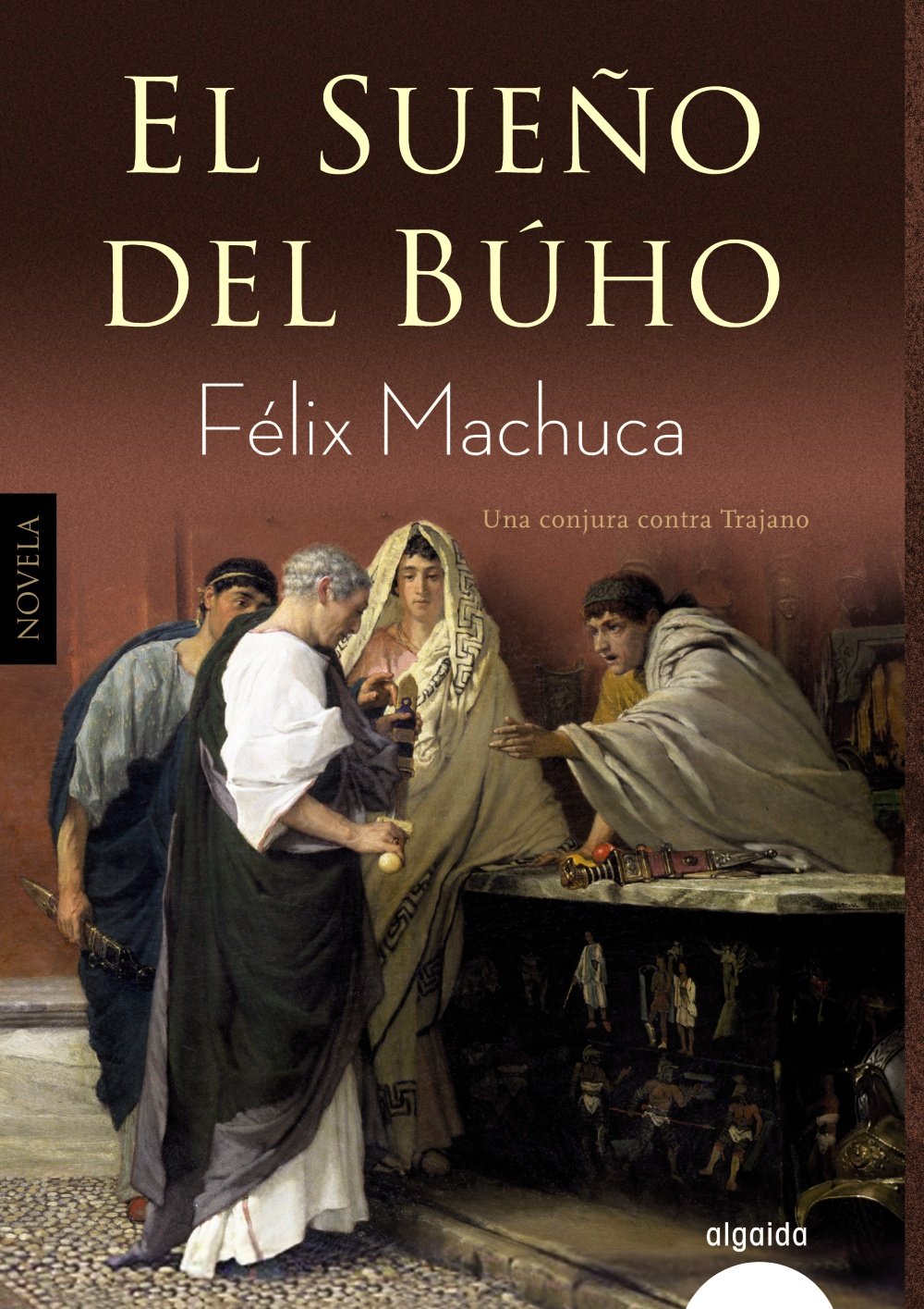 El sueño del búho : una conjura contra Trajano book