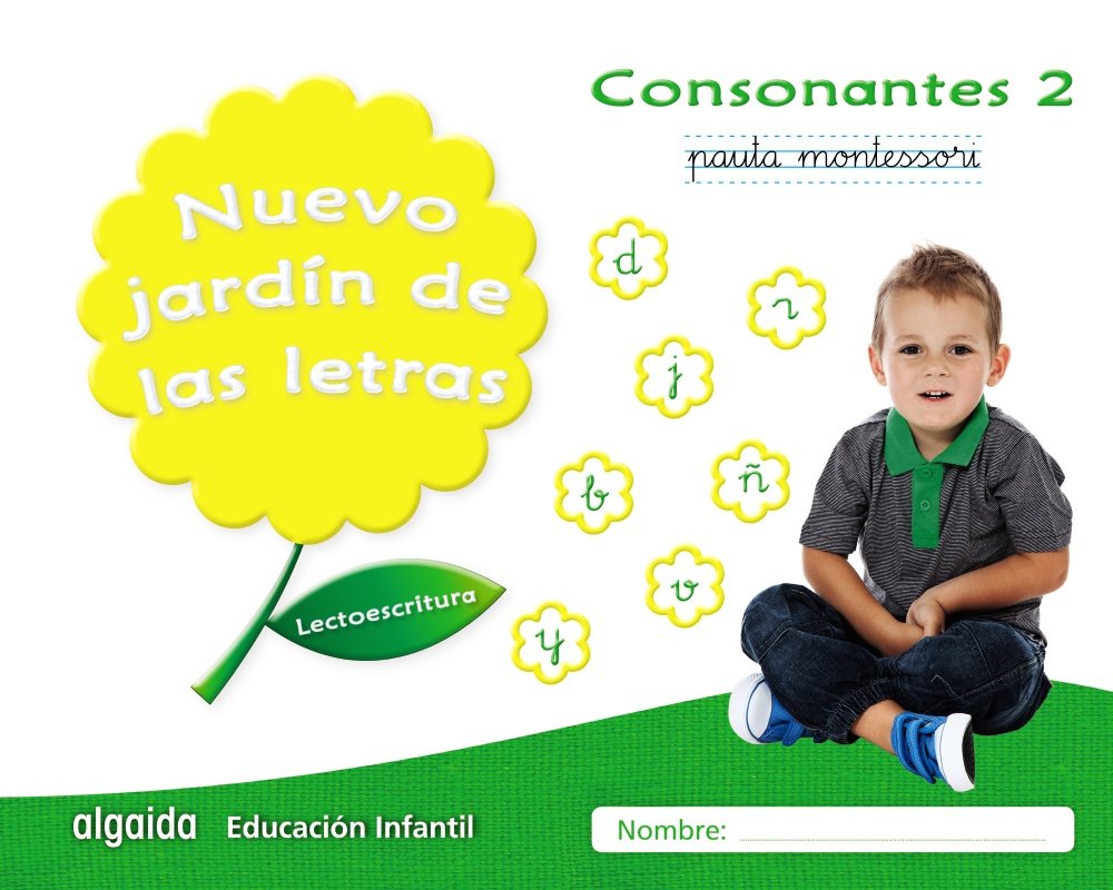 Nuevo jardín de las letras. Consonantes 2. Pauta.: Lectoescritura Pauta book