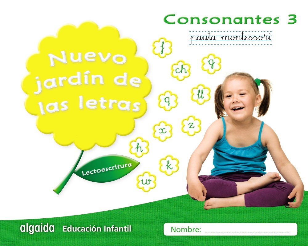 Nuevo jardín de las letras. Consonantes 3. Pauta.: Lectoescritura Pauta Learning & Reference