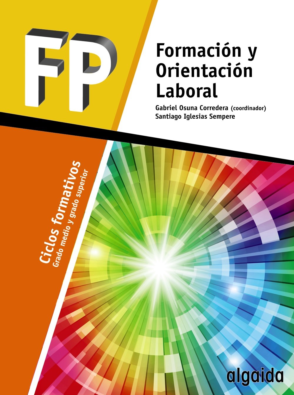 Formación y Orientación Laboral book