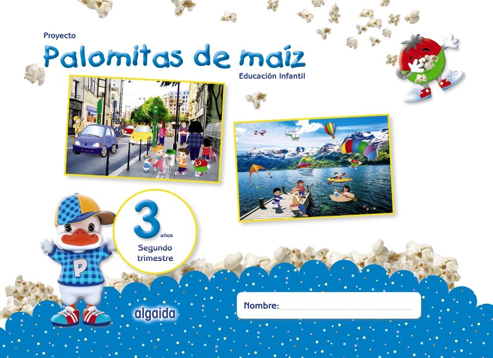 Proyecto Palomitas de maíz. Educación Infantil. 3 años. Segundo Trimestre book