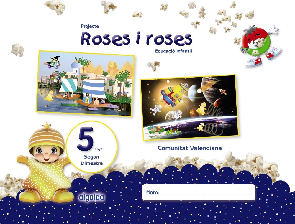 Projecte Roses i roses. Educació Infantil. 5 anys. Segon Trimestre Learning & Reference