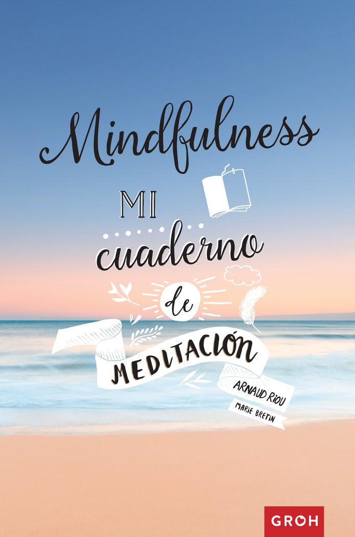 Mindfulness : mi cuaderno de meditación book