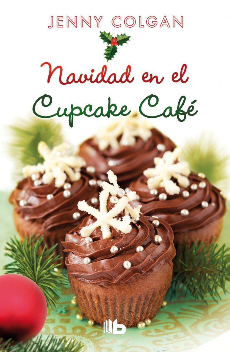Navidad en el Cupcake café (B DE BOLSILLO) Holiday Reading